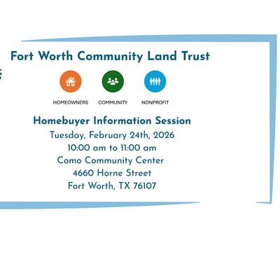 FWCLT Homebuyer Information Session