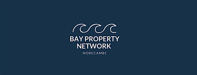 Bay Property Network, 25 March | Event in Morecambe | AllEvents