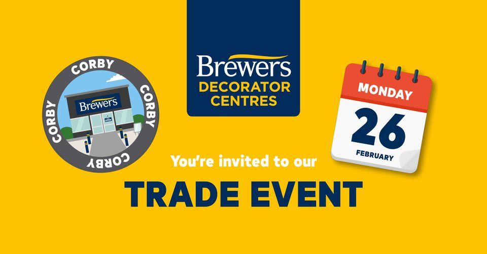 Trade Event at Brewers Decorator Centre Corby, Brewers Decorator
