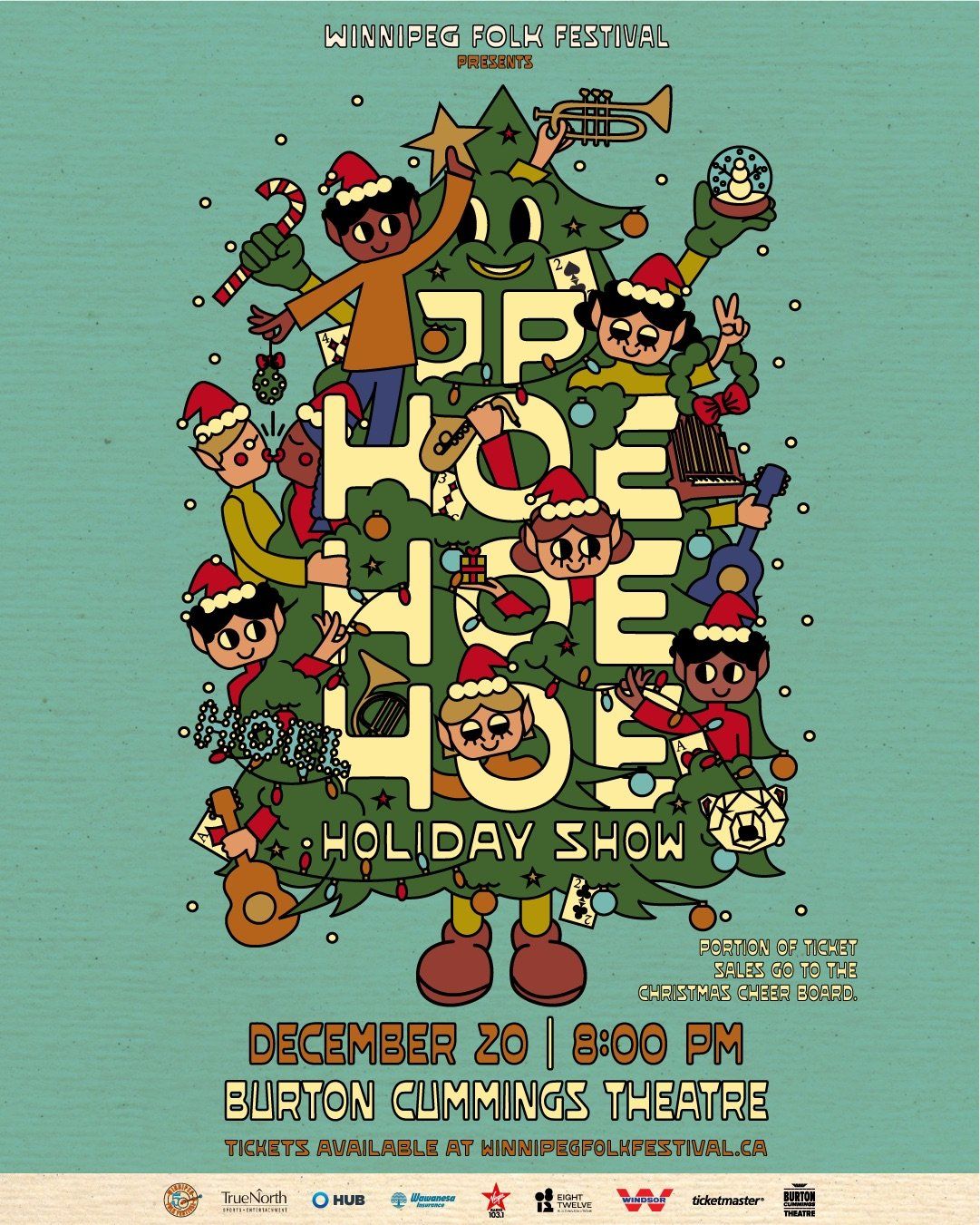 JP Hoe Hoe Hoe Holiday Show at Burton Cummings Theatre, 19 December | Event in Winnipeg | AllEvents