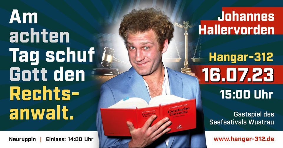 Johannes Hallervorden: Am achten Tag schuf Gott den Rechtsanwalt ...