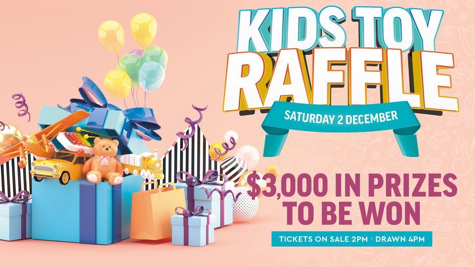 Elementary Toy Raffle $3000 Kids Christmas Toy Raffle, Port City Bowling Club, Taree, 2 ...