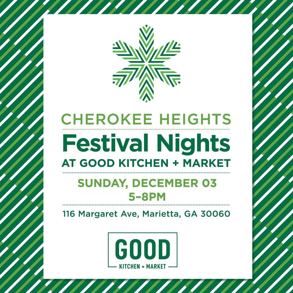 Cherokee Heights Mini Market , Good Kitchen+Market, Marietta, December