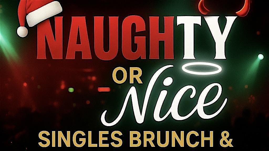 Team Naughty‍ or Nice? SINGLEz BRUNCH & DAYPARTY, 6 December | Event in Tampa | AllEvents