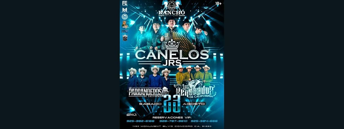 CANELOS JRS, LOS PARRANDEROS DE CALIFORNIA Y MAS, 23 August | Event in Concord | AllEvents