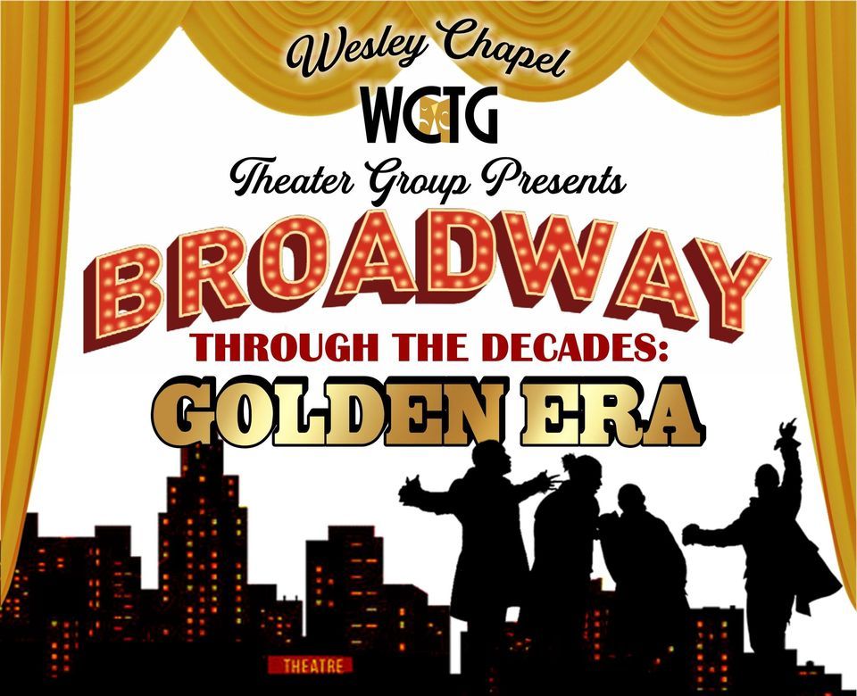 Broadway Through the Decades Golden Era Dinner & Show, The Lions Club