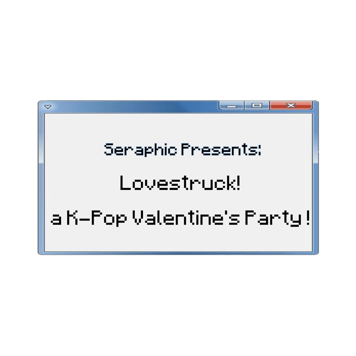 Lovestruck! A K-Pop Valentines Party
