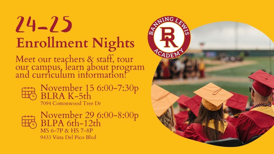 Enrollment Night (Grades 612) , Banning Lewis Preparatory Academy Banning Lewis Preparatory Academy Calendar 2025-25
