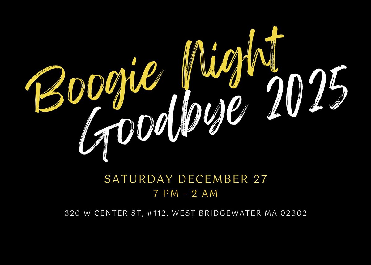 Boogie Night - Goodbye 2025!, 27 December | Event in West Bridgewater | AllEvents