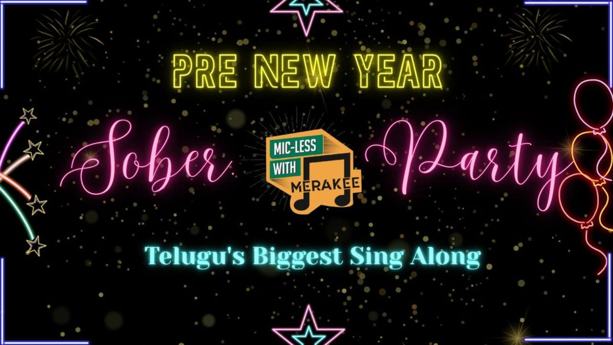 Micless with Merakee - Pre New Year Party!, 27 December | Event in Secunderabad | AllEvents