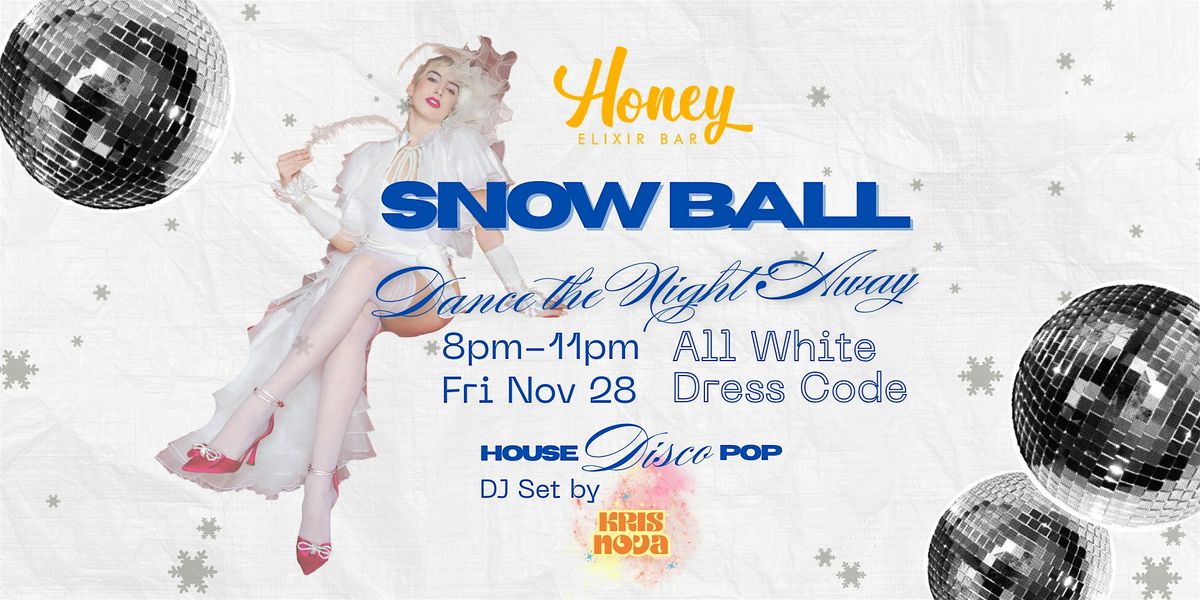 The Snow Ball Black Friday Party Honey Elixir, 28 November | Event in Denver | AllEvents