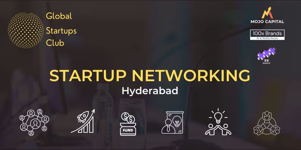 STARTUP NETWORKING Hyderabad 2025, 12 July | Event in Hyderabad | AllEvents