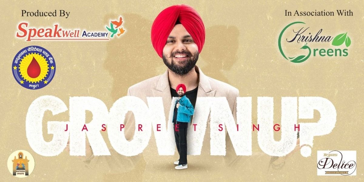 STAND UP COMEDY SHOW FT. JASPREET SINGH, 7 October | Event in Mathura | AllEvents