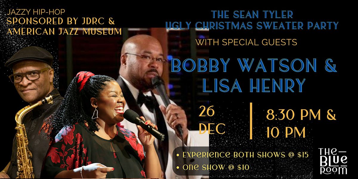 Sean Tyler Ugly Christmas Sweater Party w/ guest  Bobby Watson & Lisa Henry, 26 December | Event in Kansas City