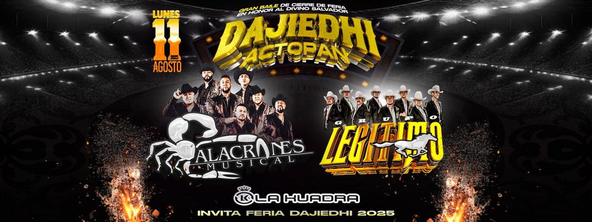 ALACRANES MUSICAL Y GRUPO LEGITIMO, 11 August | Event in Progreso | AllEvents