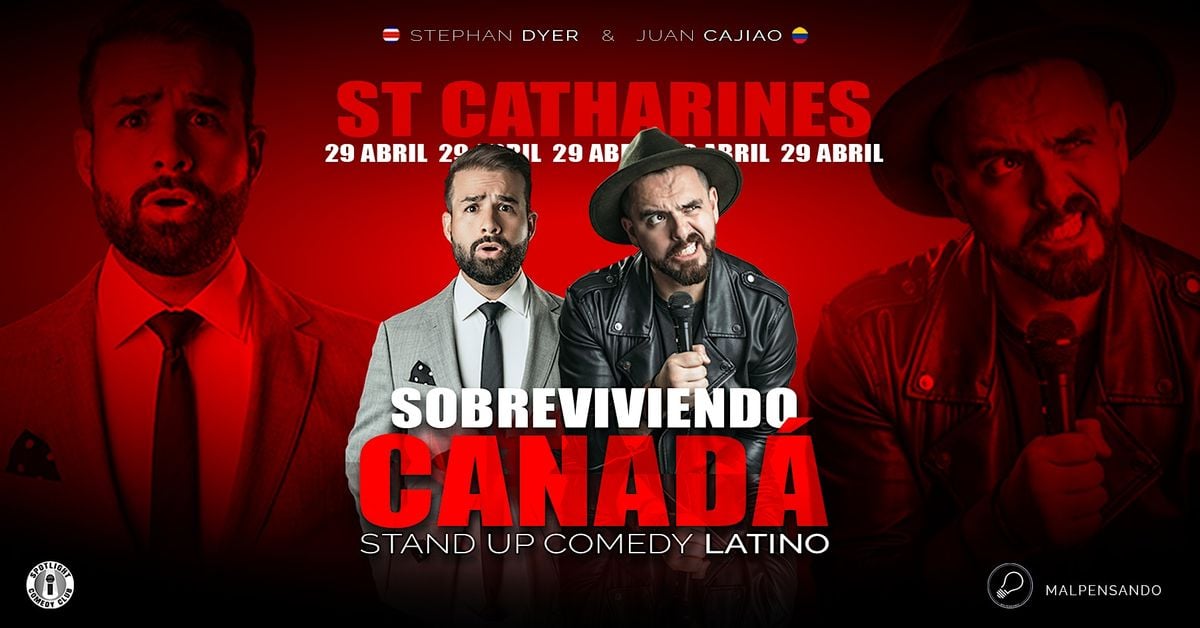 Sobreviviendo Canadá - Comedia en Español - St Catharines