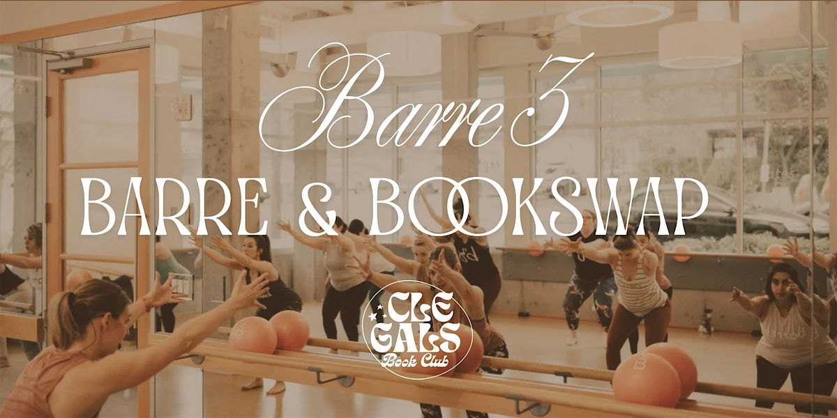 Clegalsbookclub x Barre3 Legacy Village Barre & Bookswap, 14 December | Event in Lyndhurst | AllEvents
