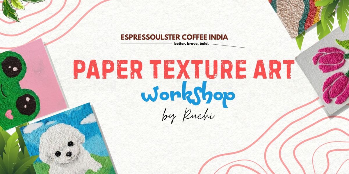 Paper Texture Art Workshop | Event in Bangalore | AllEvents
