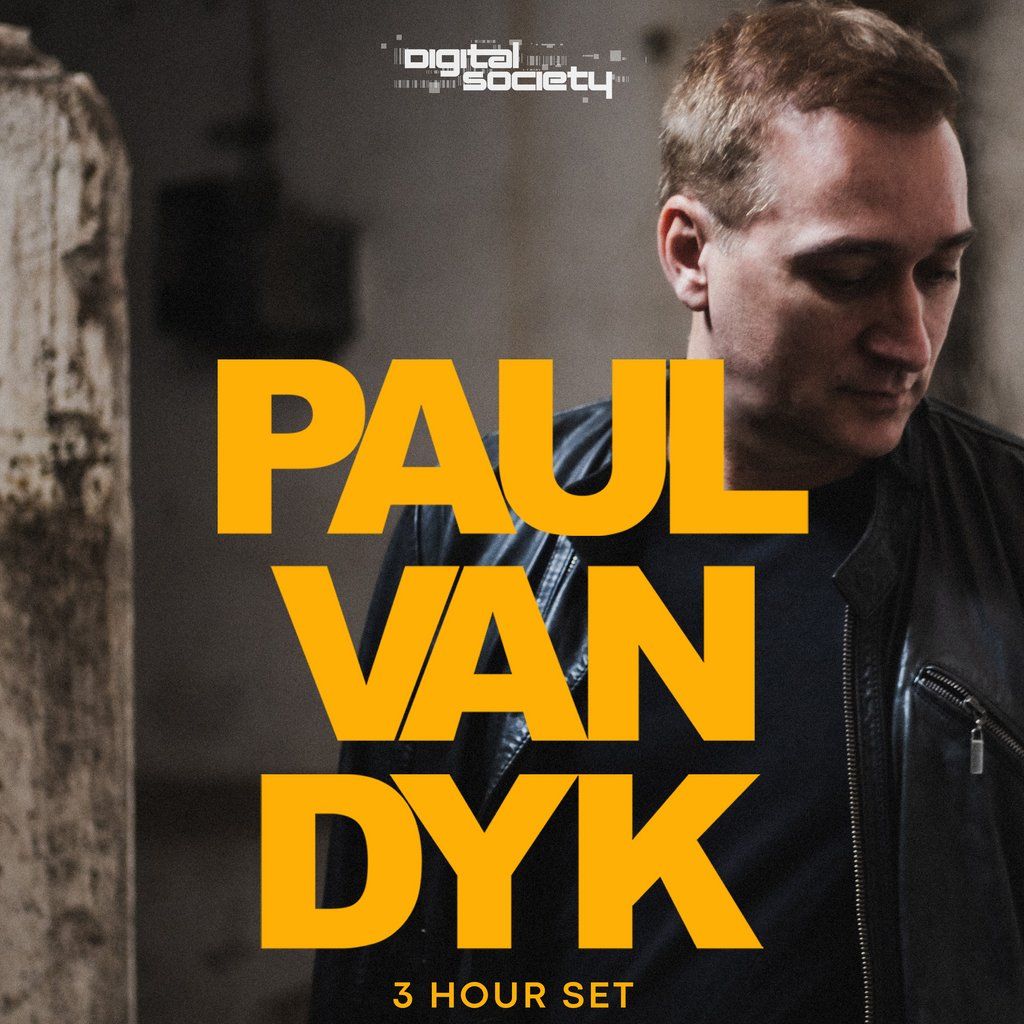 Paul Van Dyk [3 Hour Set] - Digital Society Leeds, 20 February | Event in Leeds | AllEvents