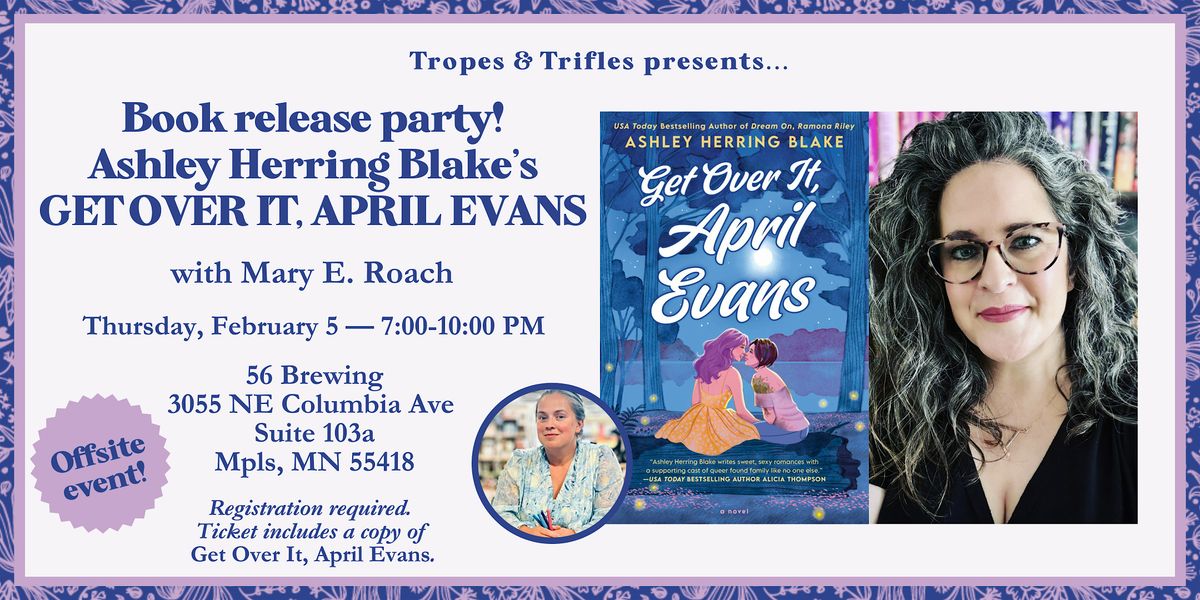 Book release party! Ashley Herring Blake's GET OVER IT, APRIL EVANS, 5 February | Event in Minneapolis | AllEvents