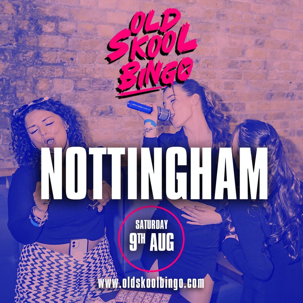 Old Skool Bingo Nottingham | Event in Nottingham | AllEvents