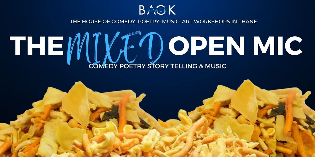 Mixed Open Mic at Backspace Thane, 12 August | Event in Mumbai | AllEvents
