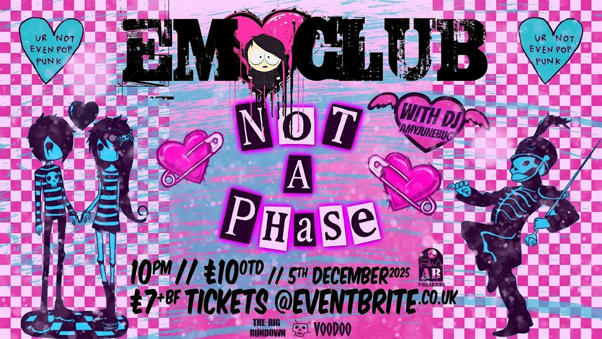 NoT A pHaSE - EMO CLUB, 5 December | Event in Belfast | AllEvents