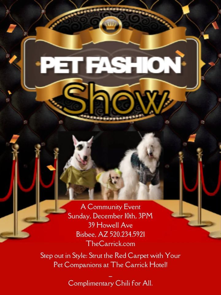 Holiday Pet Fashion Show, The Carrick / Gym Club Suites, Bisbee