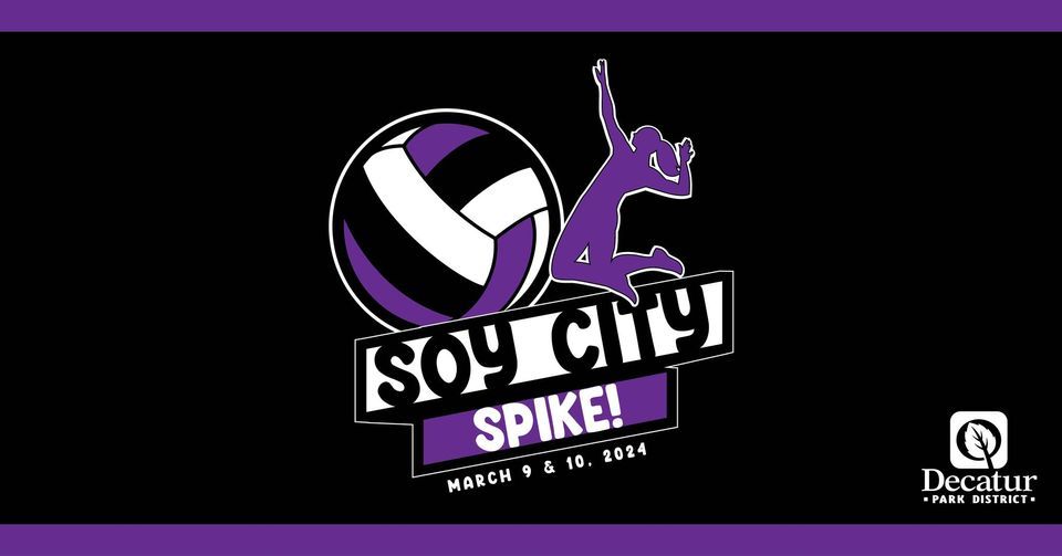 Soy Decatur Soy City Spike, Decatur Indoor Sports Center, 9 March to 10 March ...