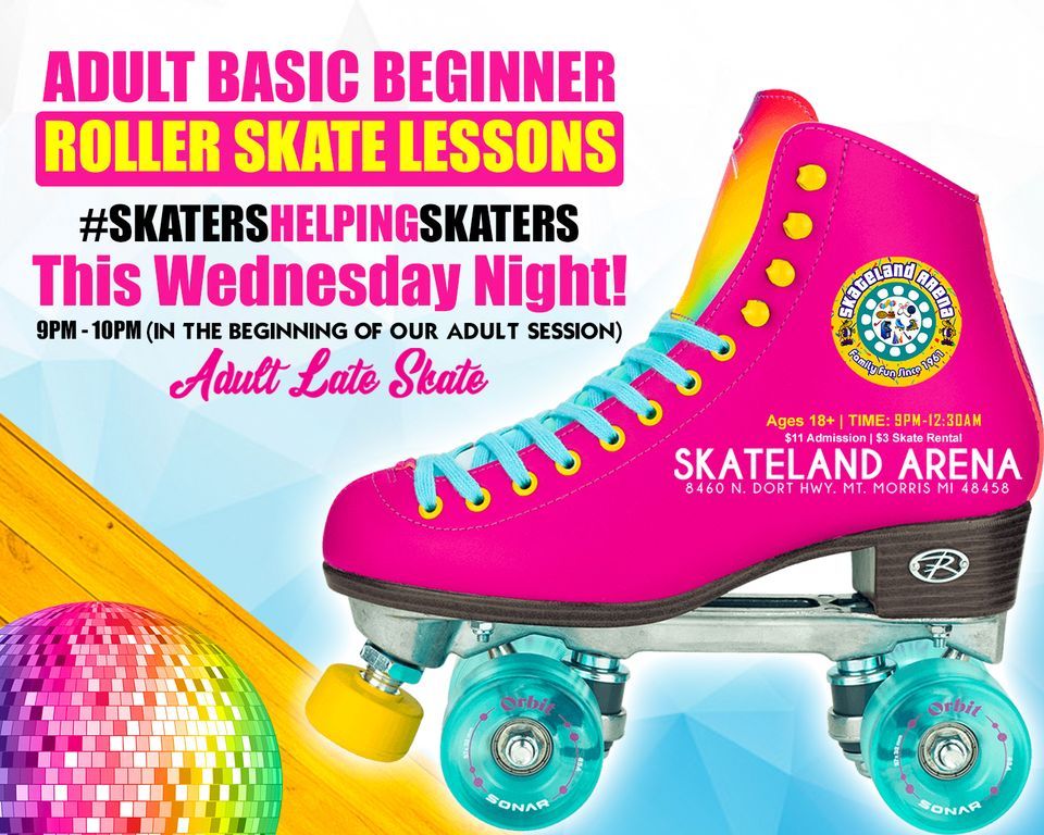 Adult Basic Beginner Roller Skate Lessons This Wednesday Night! 9pm
