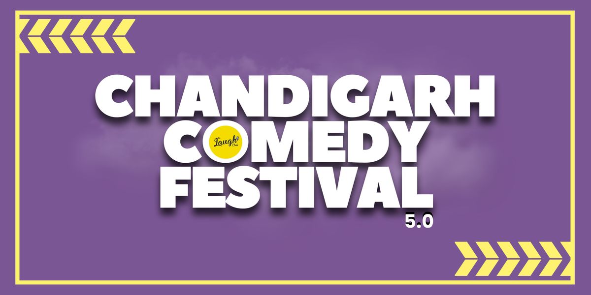 Chandigarh Comedy Festival 2025, 22 November | Event in Chandigarh | AllEvents