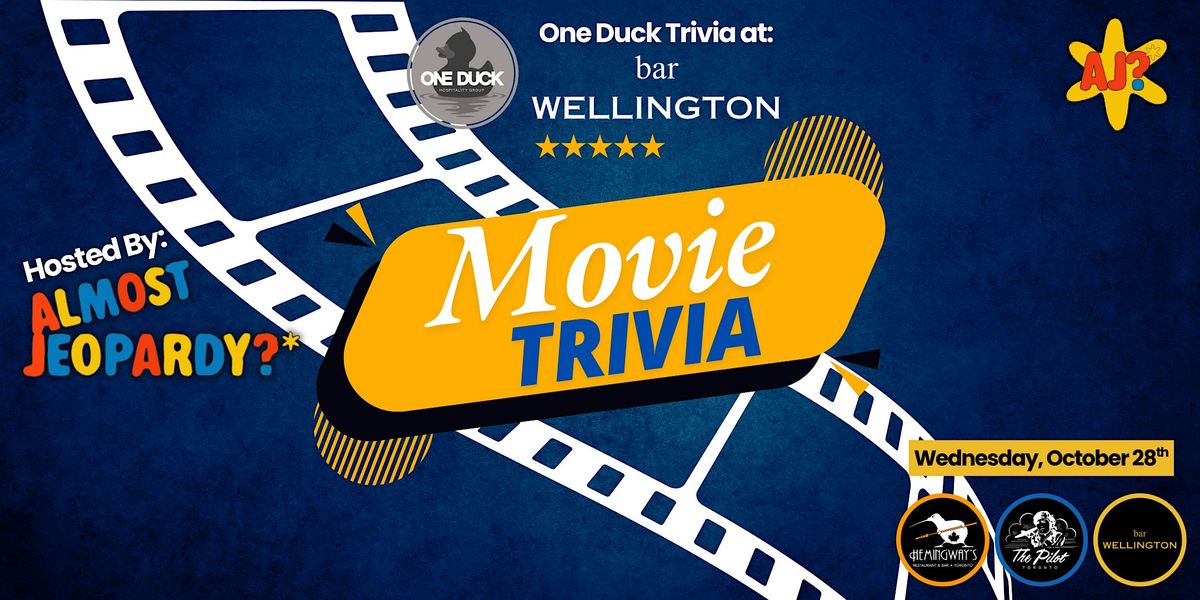 Movie Trivia Hosted by Almost Jeopardy at Bar Wellington! – Things to ...