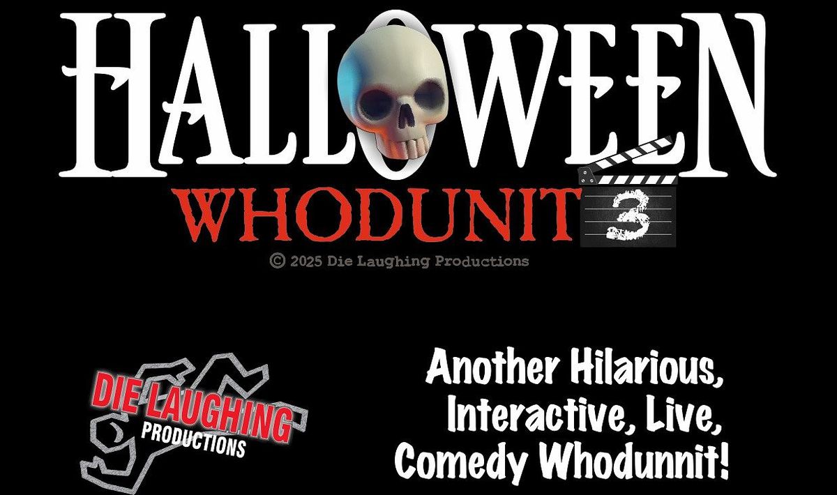 Halloween Whodunit 3 at Rams Head On Stage, Rams Head On Stage ...