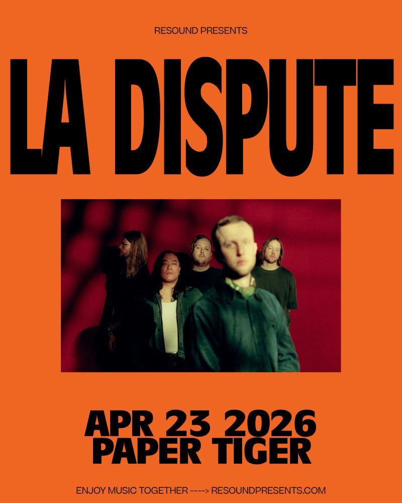 La Dispute at GLC Live at 20 Monroe, 9 May | Event in Grand Rapids | AllEvents