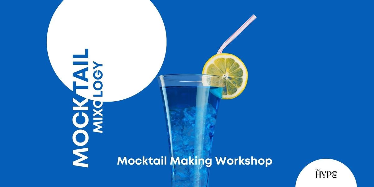 Mocktail Mixology