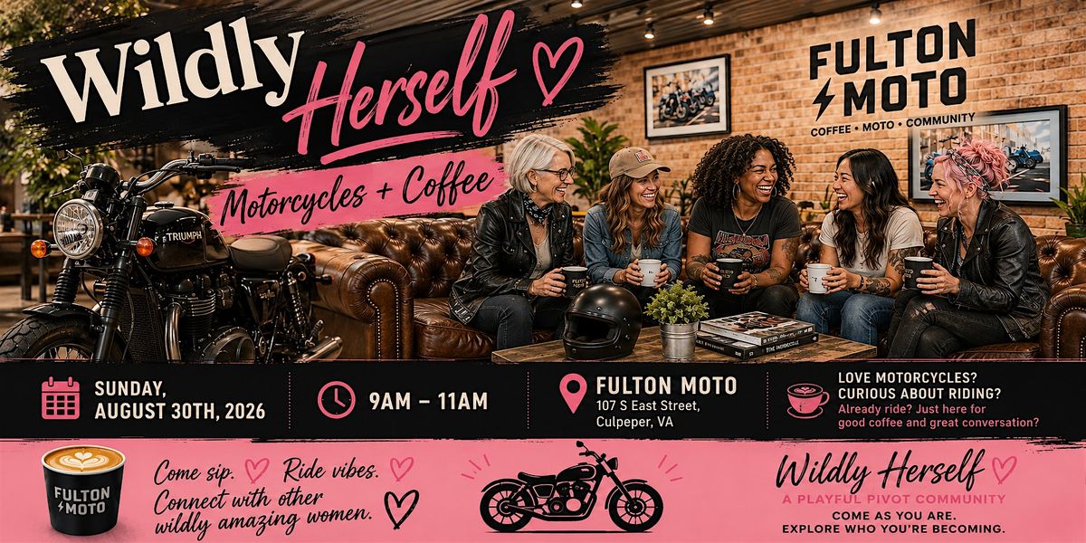Motorcycles & Cofee Womens Meetup, Fulton Moto – Coffee, Motorcycles ...