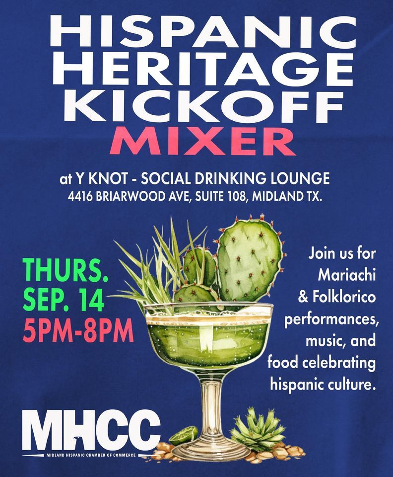Hispanic Heritage Kickoff Mixer, Y Knot Midland, September 14 2023