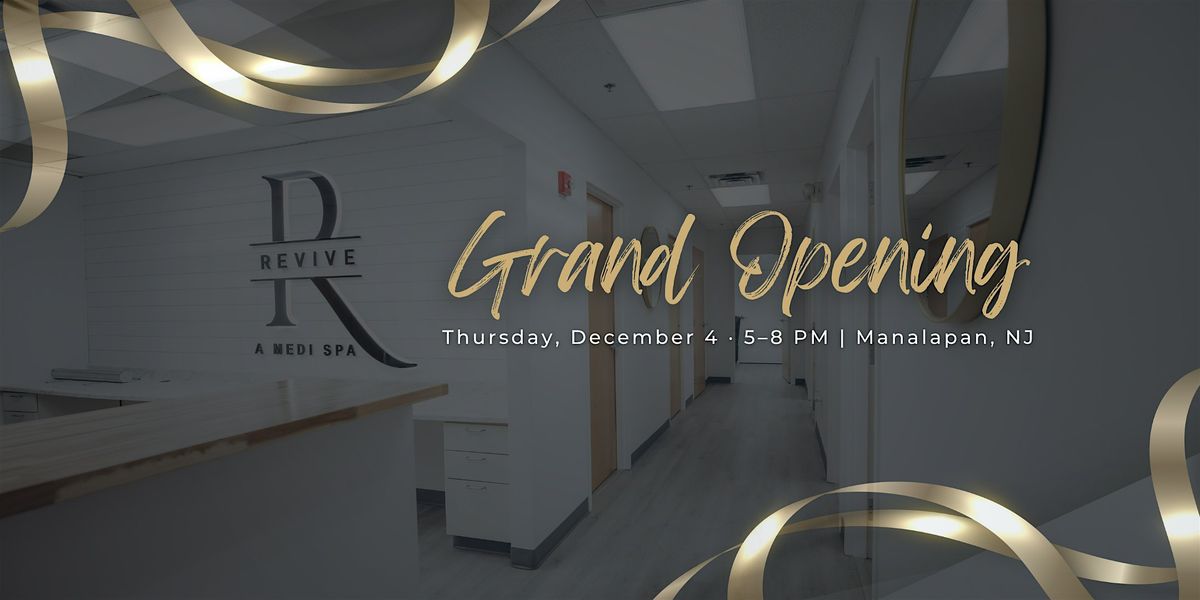 Revive A Medi Spa - Grand Opening Celebration, 4 December | Event in Manalapan Township | AllEvents