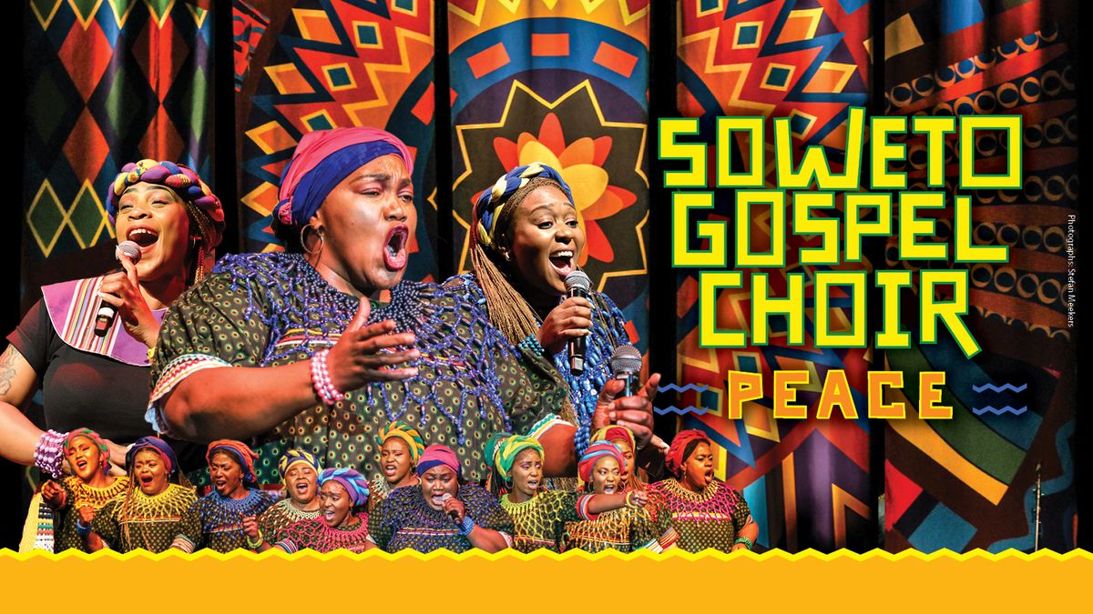 Soweto Gospel Choir - Peace at Berklee Performance Center, 7 December | Event in Boston | AllEvents