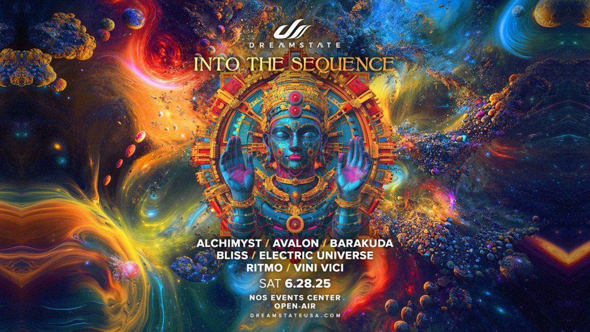 Dreamstate presents Into the Sequence at National Orange Show Event Center, 28 June | Event in San Bernardino