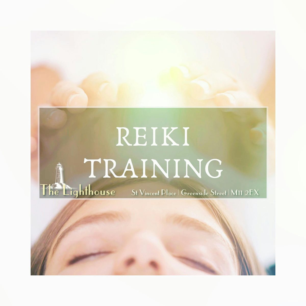 Reiki Level 1 Training (Sunday 12th October ) @ The Lighthouse Hub 11AM, 12 October | Event in Droylsden | AllEvents