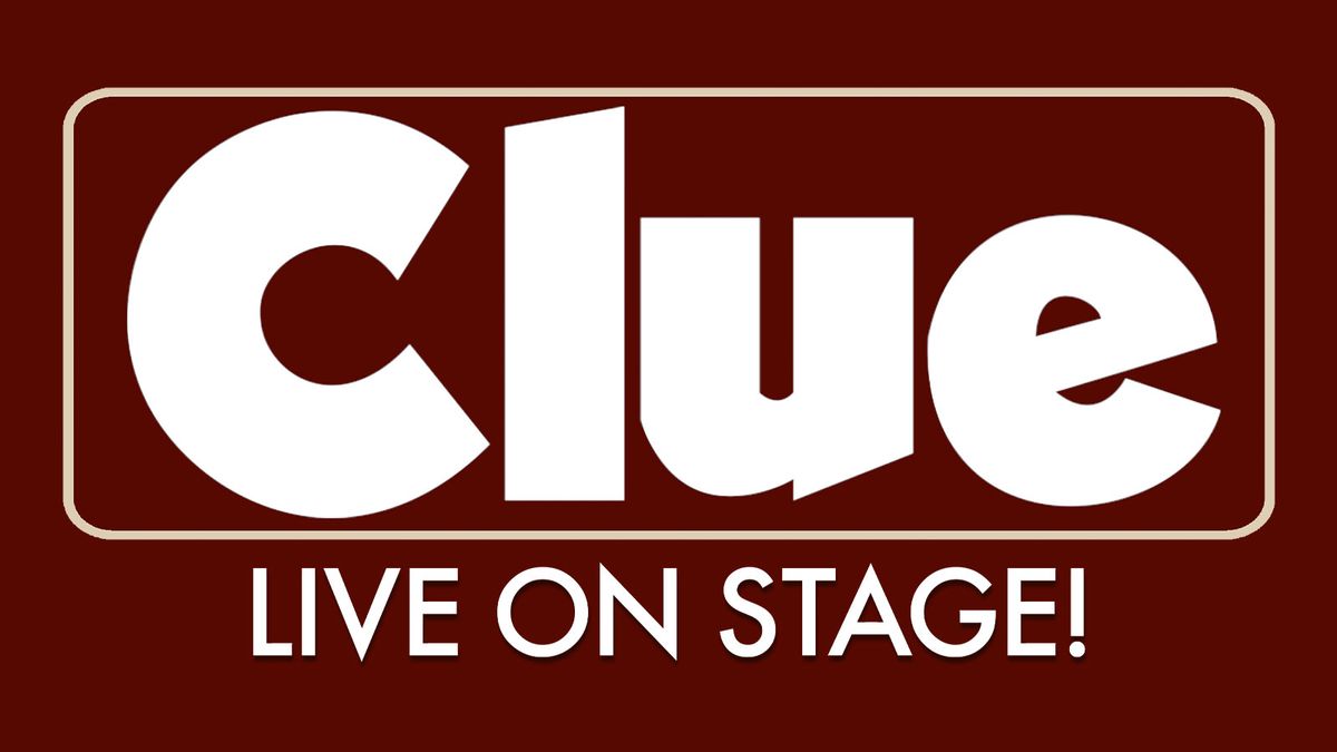 Clue - Live on Stage at Weill Center for the Performing Arts, 1 June | Event in Sheboygan | AllEvents