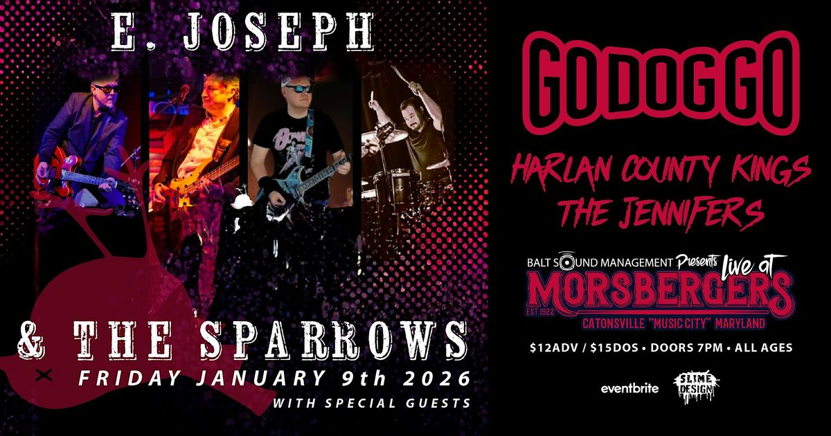 E Joseph And The Sparrows with Go Dog Go, Harlan County Kings, The Jennifer, 9 January | Event in Catonsville