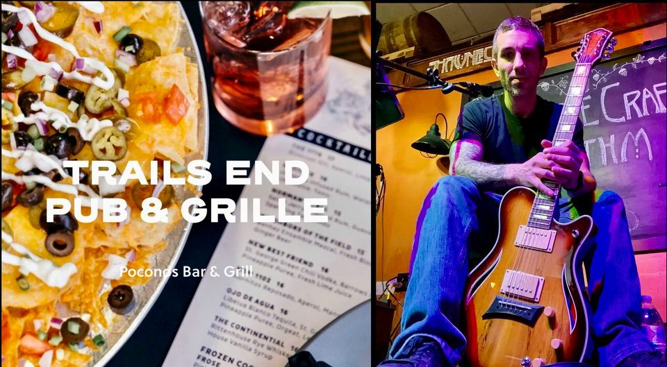 Andrew Moses Live at Trails End Pub and Grille, Tannersville
