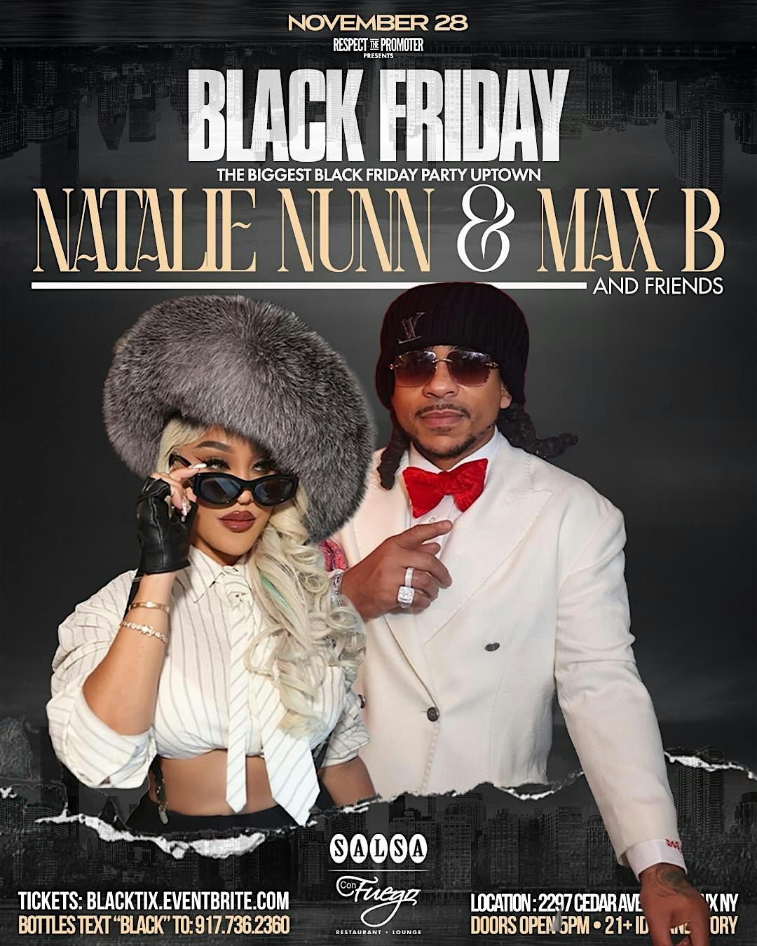 "BLACK FRIDAY"  Hosted By Natalie Nunn & Max B. @ Salsa Con Fuego, 28 November | Event in The Bronx