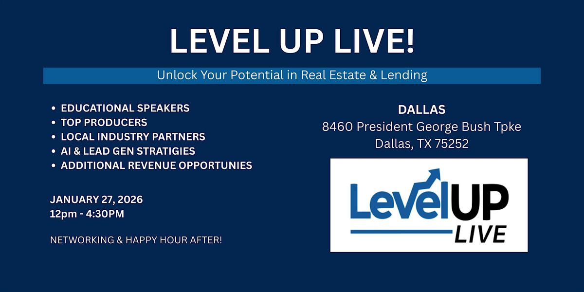 Real Estate Level Up Live | DALLAS, TX (Networking Conference), 8460 ...