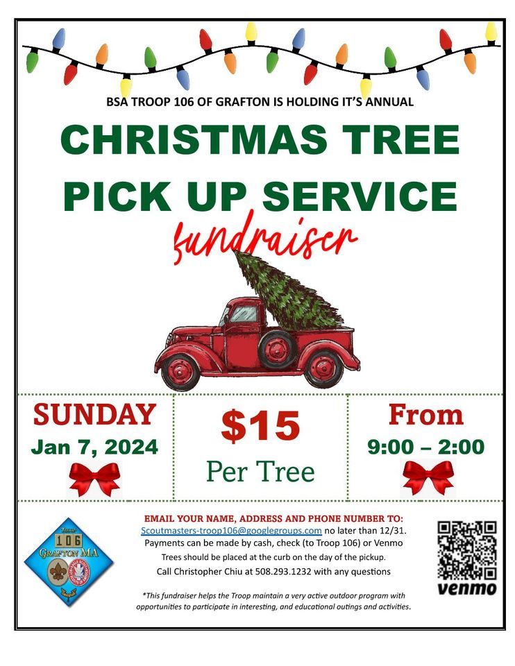 Troop 106 Grafton Christmas Tree Pickup Fundraiser, Scouts BSA Troop