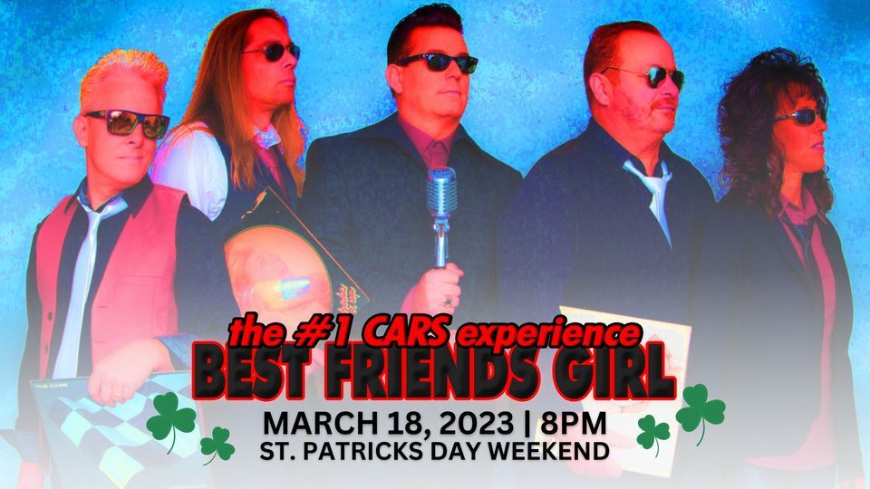 BEST FRIENDS GIRL THE 1 CARS BAND EXPERIENCE The Milford Theater best-friends-girl-the-1-cars-band-experience-the-milford-theater
