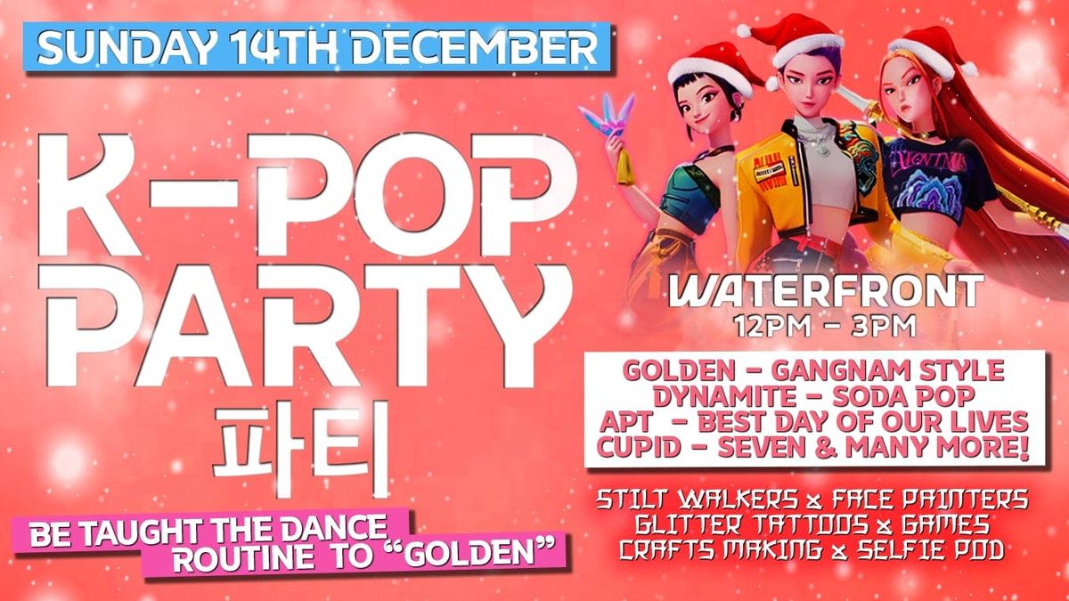 K-Pop Family XMAS Party [ NEW HULL DATE ], 14 December | Event in Kingston Upon Hull | AllEvents