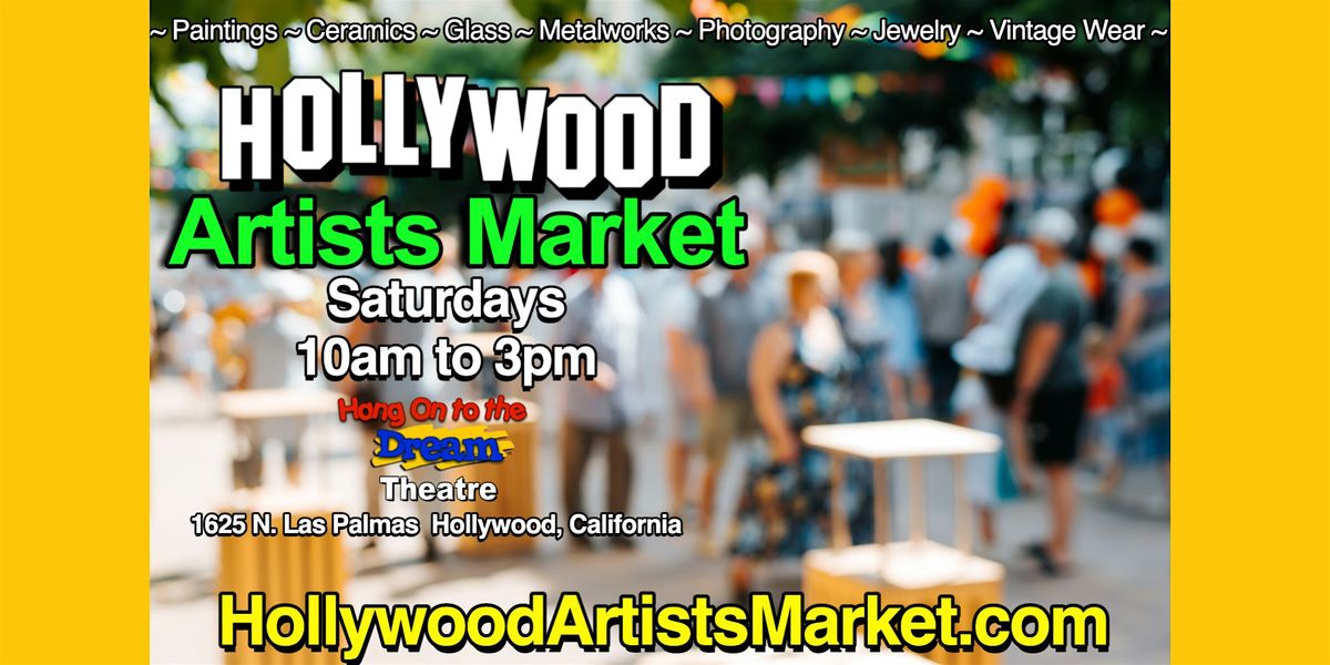 Join us at the Hollywood Artists Market! | Event in Hollywood | AllEvents